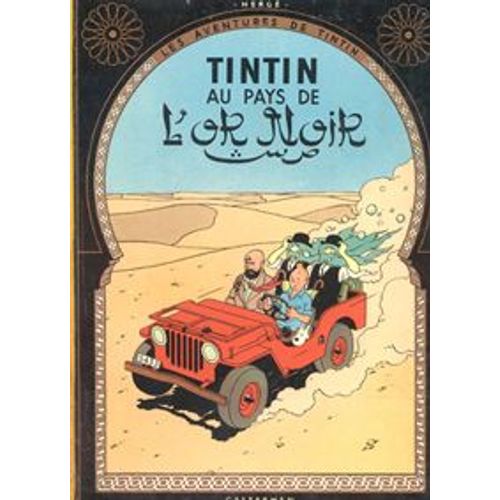 Tintin Au Pays De L'or Noir