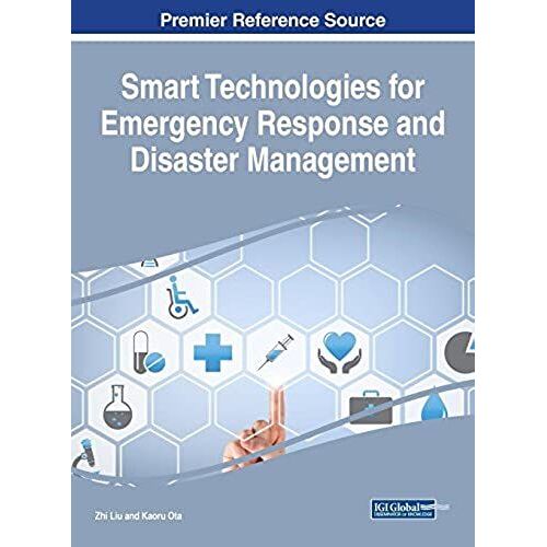 Smart Technologies For Emergency Response And Disaster Management