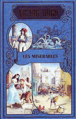 Les Misérables. Tome 1.