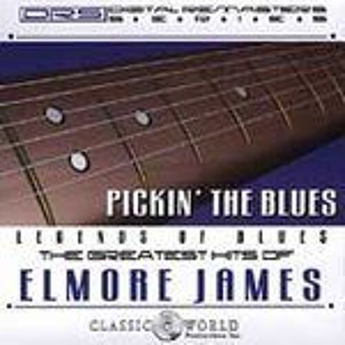The Greatest Hits Of Elmore James