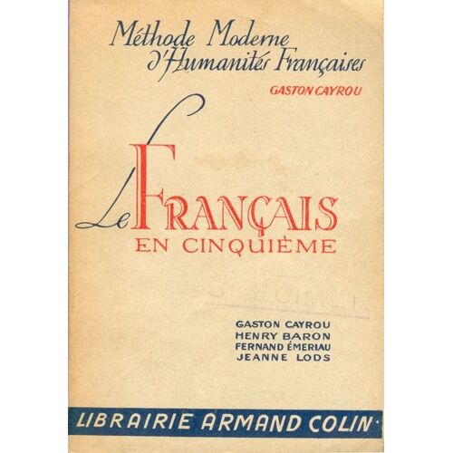 Le Français En 5e - Méthode Moderne D'humanités Françaises