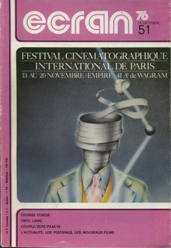 Ecran 76 N° 51 : George Cukor   Fritz Lang   Couple/Sexe/Film/76 Etc...