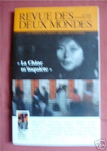 Revue Des Deux Monde N° 310 : "La Chine M'inquiéte"