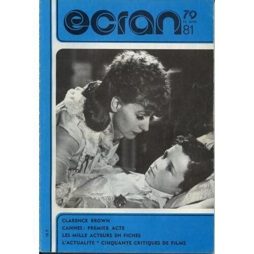 Ecran 79 N° 81 : Clarence Brown  Cannes