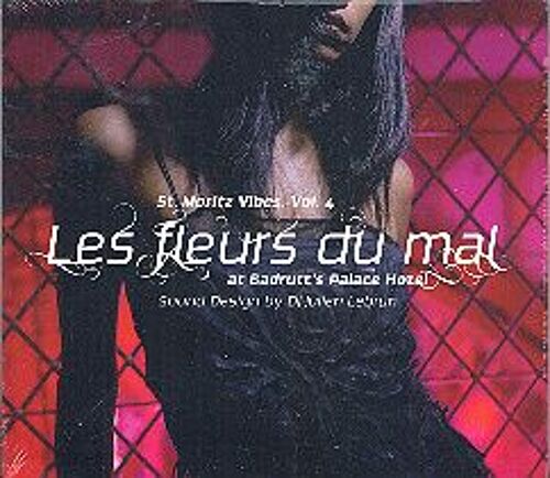 St Moritz Vibes Vol 4 Les Fleurs Du Mal