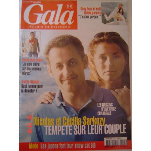 Gala N° 625 : Nicolas & Cécilia Sarkozy...Tempête Sur Leur Couple