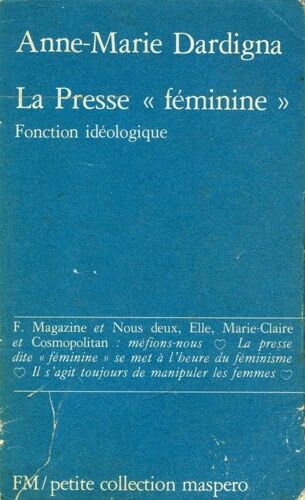 La Presse Féminine - Foncton Idéologique