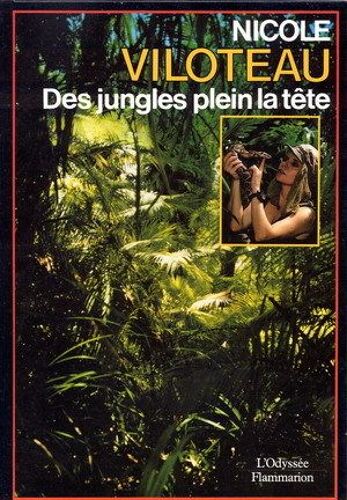 Des Jungles Pleins La Tête