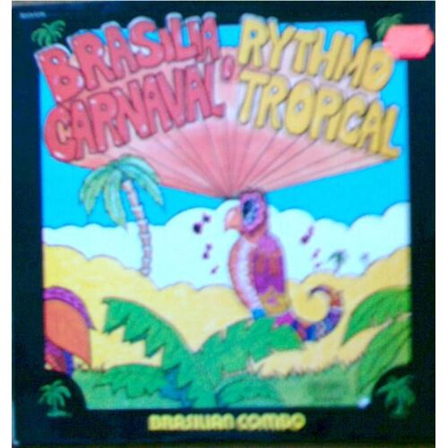 Brasilia Carnaval - Rythmo Tropical