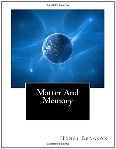 Matter And Memory