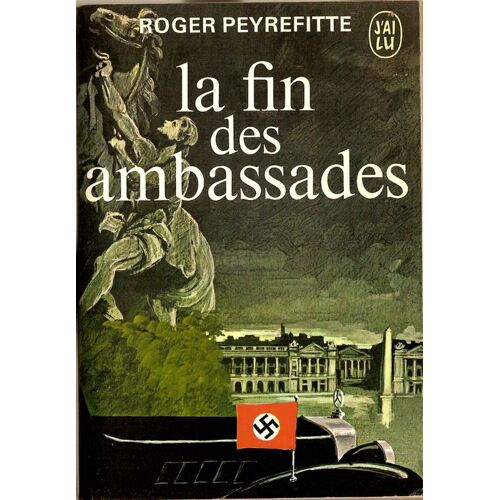 La Fin Des Ambassades