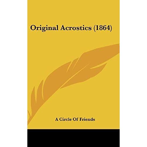 Original Acrostics (1864)