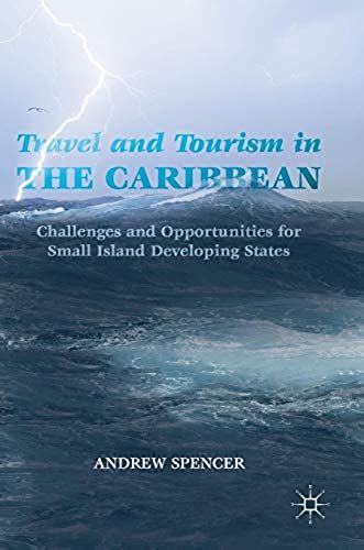 Travel And Tourism In The Caribbean