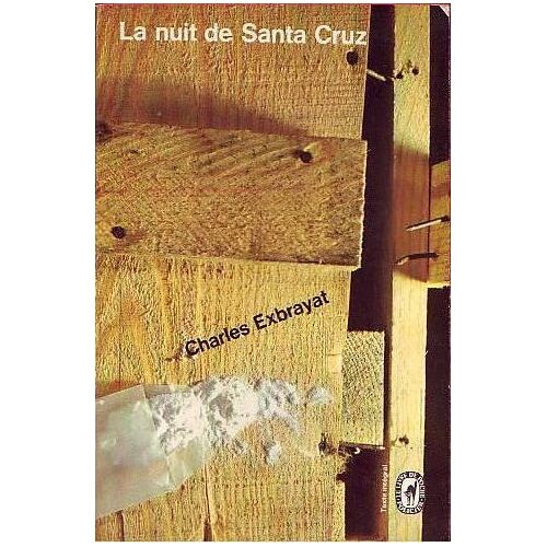 La Nuit De Santa Cruz