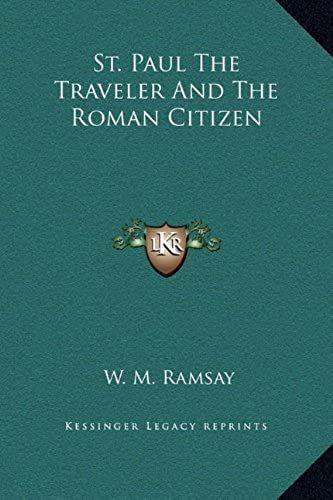 St. Paul The Traveler And The Roman Citizen