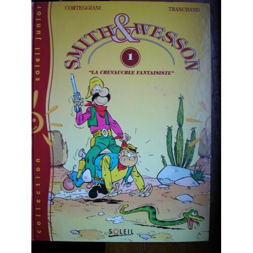 Smith & Wesson - N° 1 - La Chevauchée Fantaisiste