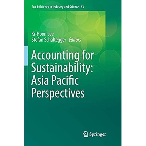 Accounting For Sustainability: Asia Pacific Perspectives
