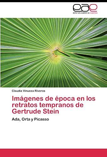 Imágenes De Época En Los Retratos Tempranos De Gertrude Stein