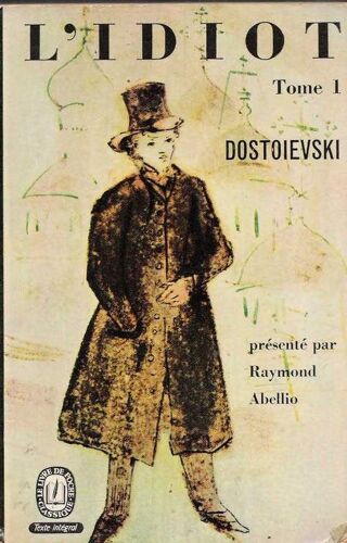 L'idiot  Tome 1