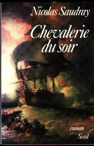 Chevalerie Du Soir