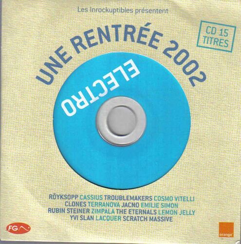 Les Inrockuptibles - Une Rentrée 2002 Electro