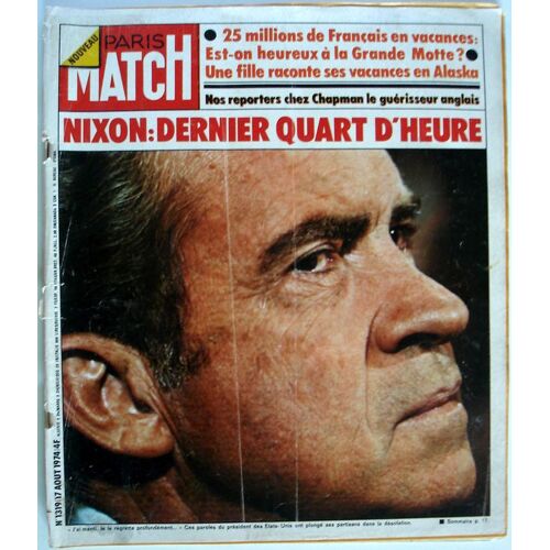 Paris Match N° 1319 : Nixon: Dernier Quart D'heure