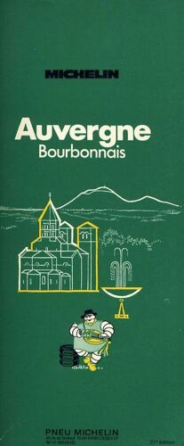 Guide Michelin Auvergne Bourbonnais 1977