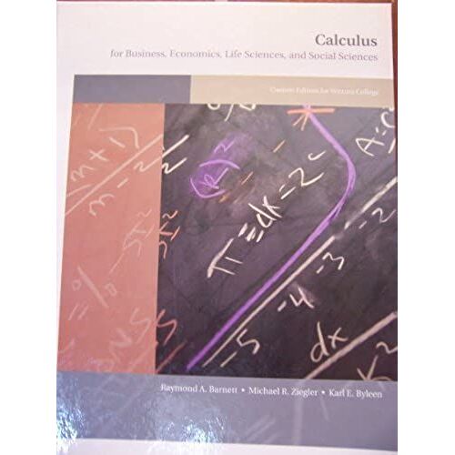 Calculus For Business, Economics, Life Sciences, And Social Sciences (Custom Edition For Ventura College, 11th Edition)