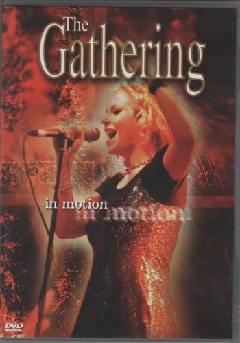 The Gathering : In Motion