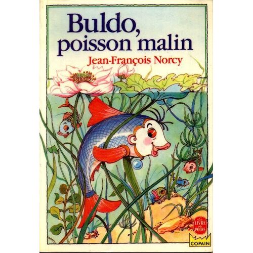 Buldo, Poisson Malin