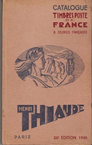 Catalogue De Timbres Poste De France Empire Colonial- Janvier 1946