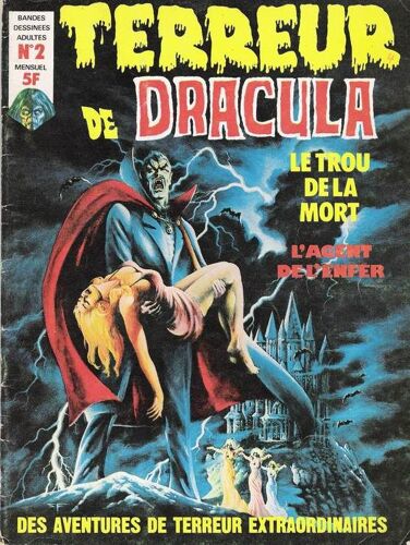Terreur De Dracula N° 02 : L'agent De L'enfer / Le Trou De La Mort