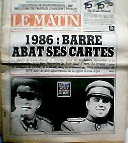 Le Matin De Paris N° 2523 : 1986:Barre Abat Ses Cartes; Le Petit Père Des Peuples Albanais Est Mort