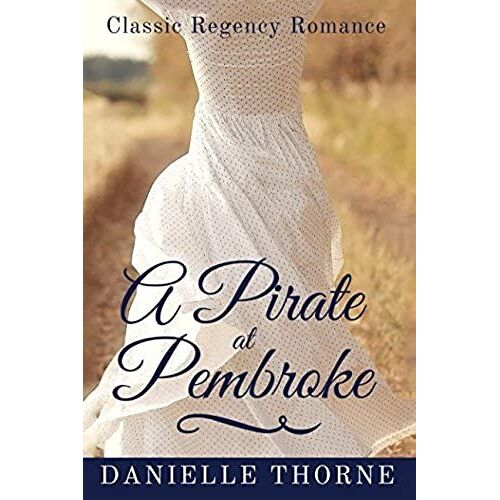 A Pirate At Pembroke