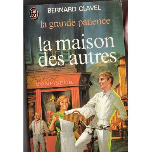 La Maison Des Autres. La Grande Patience - 1.