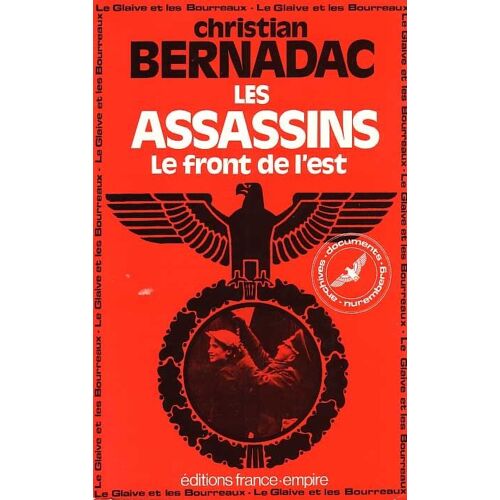 Les Assassins.Le Front De L'est