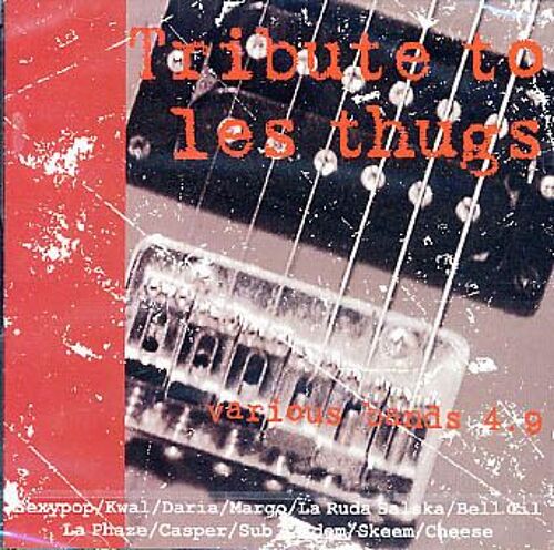 Tribute To Les Thugs