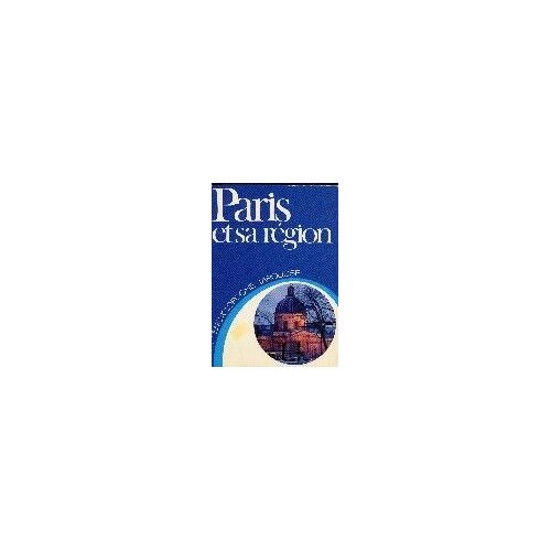Paris Et Sa Région