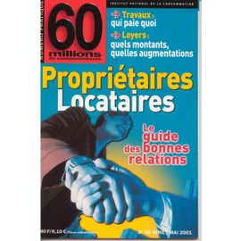 60 Millions De Consommateurs Hors-Série  N° 68 : Locataires - Propiétaires
