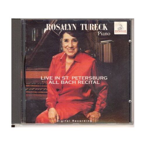 Rosalyn Tureck Live In St Petersburg All Bach Recital