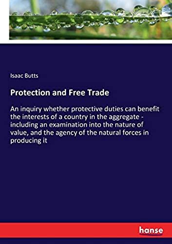 Protection And Free Trade