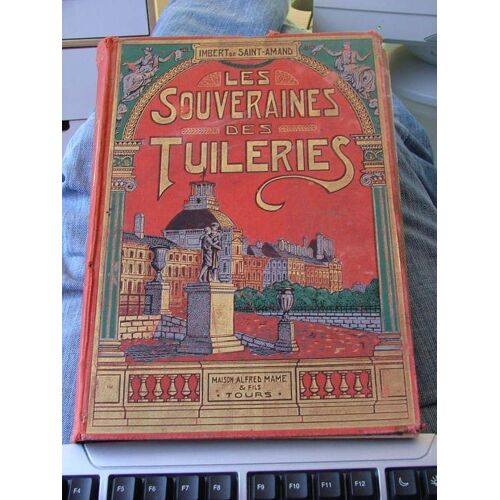 Les Souveraines Des Tuileries