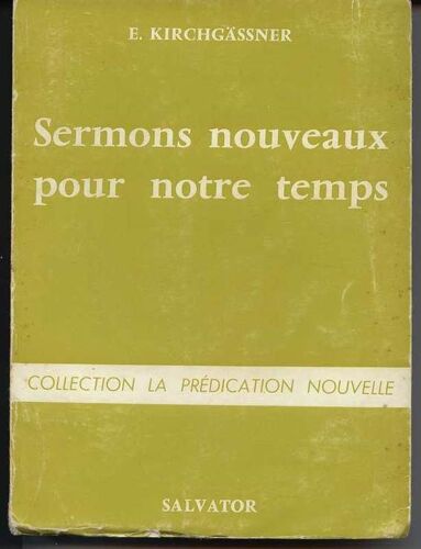 Sermons Nouveaux Pour Notre Temps
