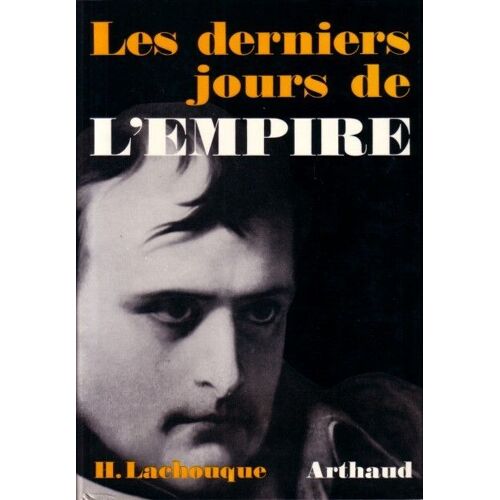 Les Derniers Jours De L'empire
