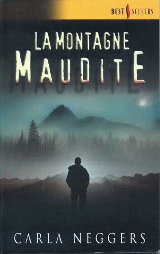 La Montagne Maudite