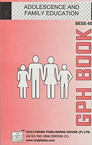 Bese-66 Adolescence And Family Education