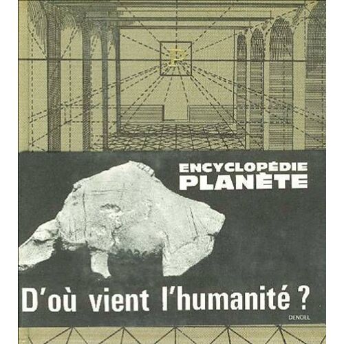 D'où Vient L'humanité