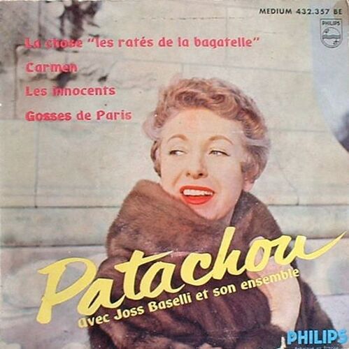 La Chose "Les Rates De Bagatelle" // Carmen // Les Innocents // Gosses De Paris