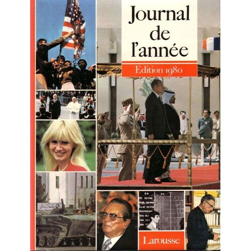 Journal De L' Annee. Du 1er Juillet 1979 Au 30 Juin 1980