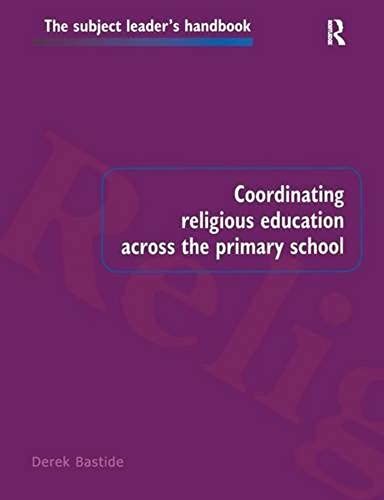 Coordinating Religious Education Across The Primary School